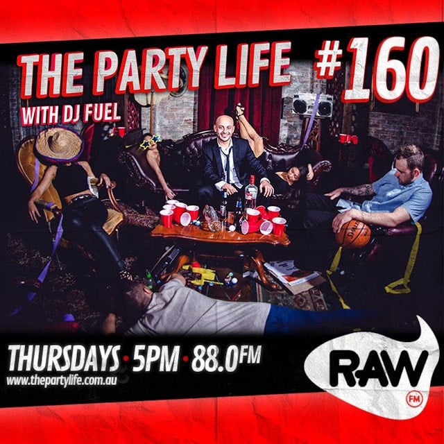 EPISODE 160 - 24-02-2015 - The Party Life with DJ Fuel