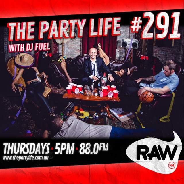 EPISODE 291 - 04-01-2018 - The Party Life with DJ Fuel